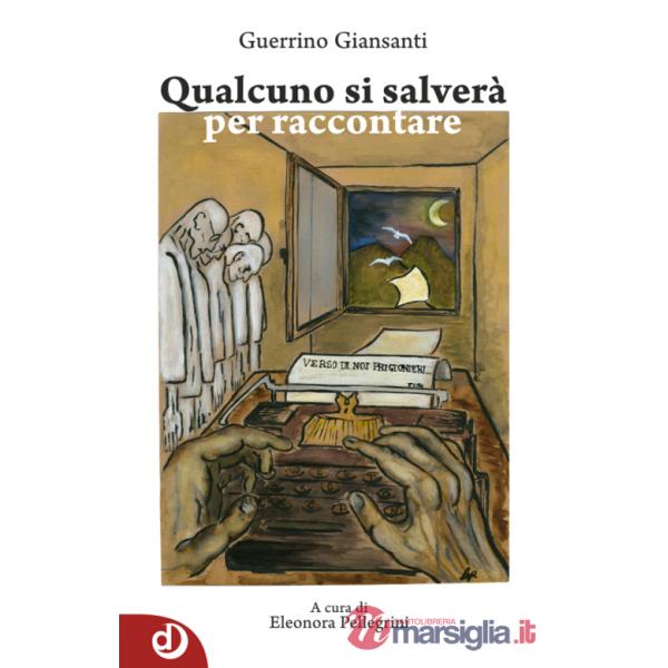 Qualcuno si salverà per raccontare