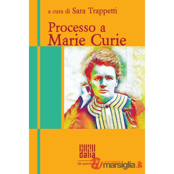 Processo a Marie Curie