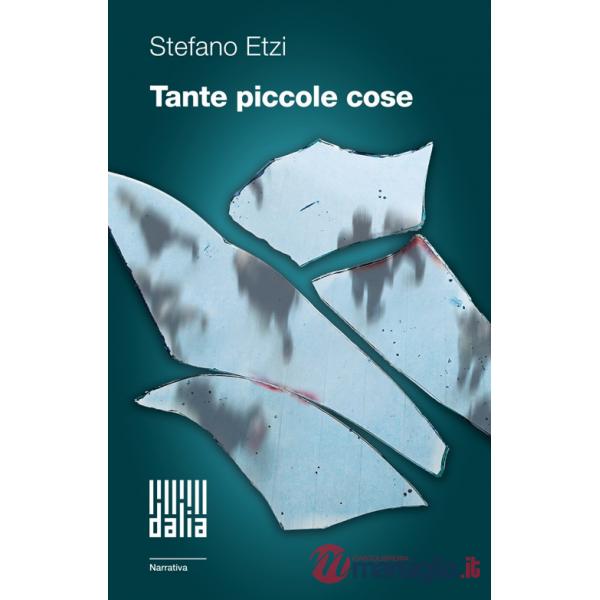 Tante piccole cose