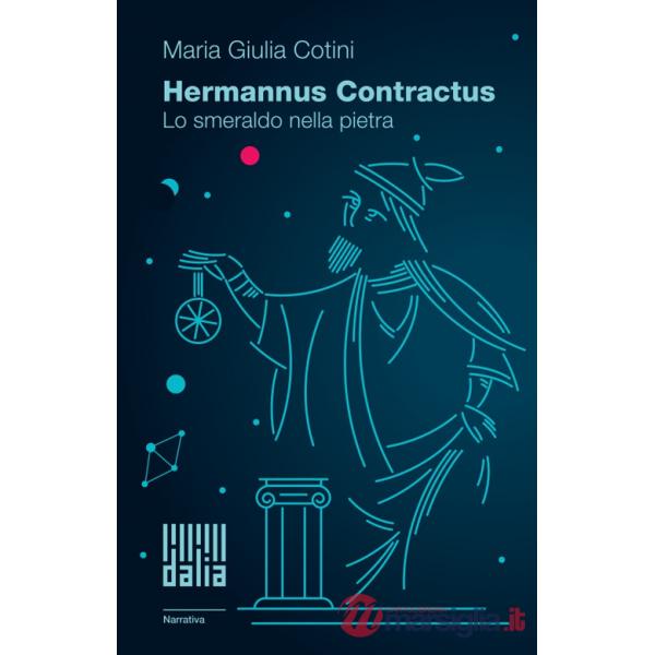 Hermannus Contractus. Lo smeraldo nella pietra