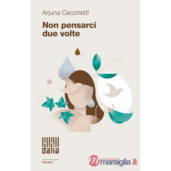 Non pensarci due volte