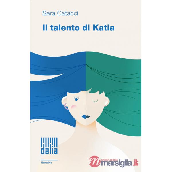 Talento di Katia (Il)