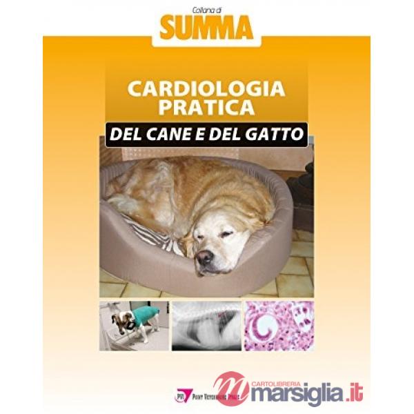 Cardiologia pratica del cane e del gatto