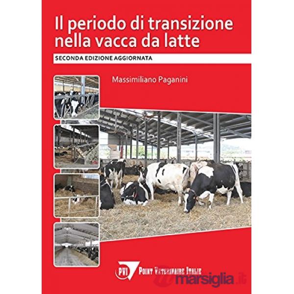 Periodo di transizione nella vacca da latte (Il)