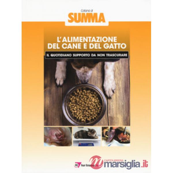 Alimentazione del cane e del gatto: il quotidiano supporto da non trascurare (L'