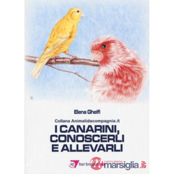 Canarini, conoscerli e allevarli (I)