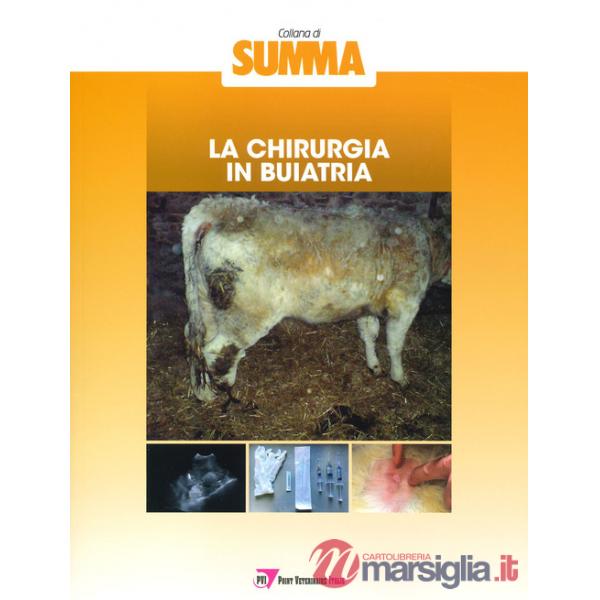 Chirurgia in buiatria (La)
