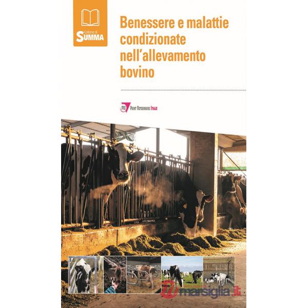 Benessere e malattie condizionate nell'allevamento bovino