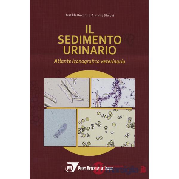 Sedimento urinario. Atlante iconografico veterinario (Il)