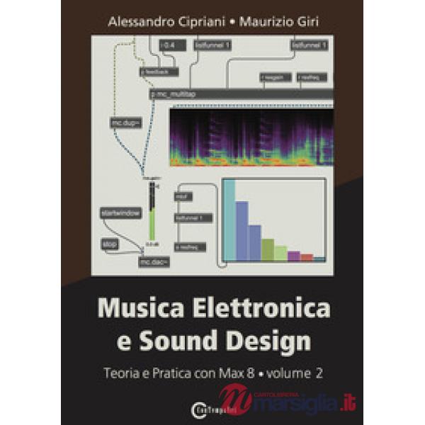 MUSICA ELETTRONICA E SOUND DESIGN - VOL. 2
