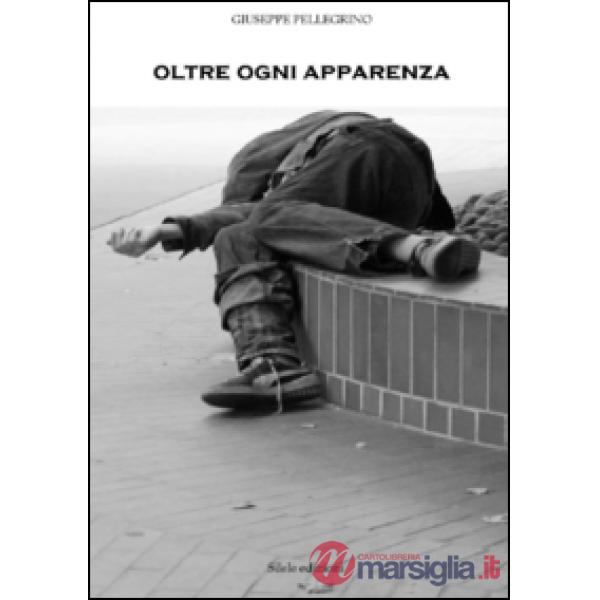 Oltre ogni apparenza