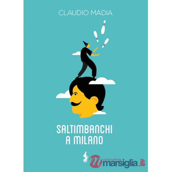 Saltimbanchi a Milano