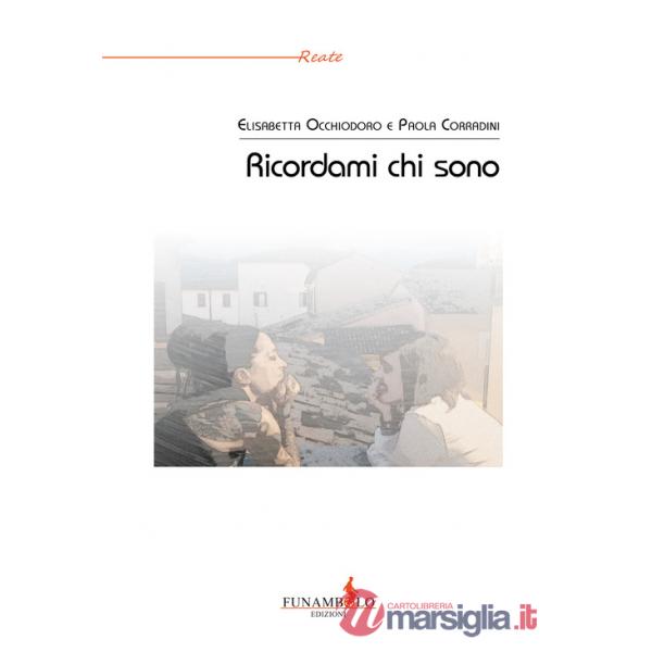 Ricordami chi sono