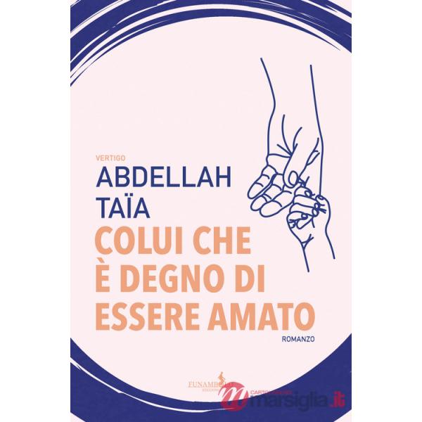 Colui che è degno di essere amato