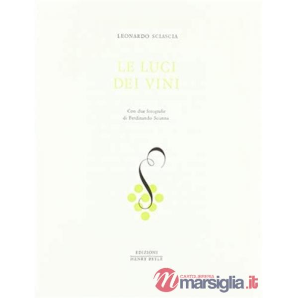 Luci dei vini (Le)