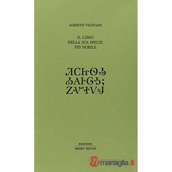 Libro nella sua specie più nobile (Il)