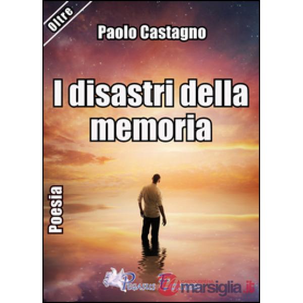 Disastri della memoria (I)