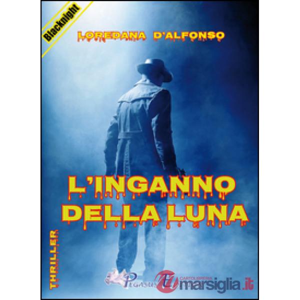 Inganno della luna (L')