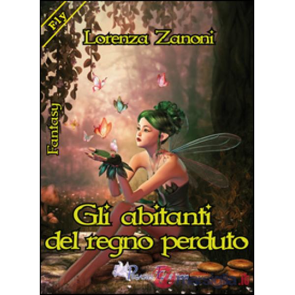 Abitanti del regno perduto (Gli)