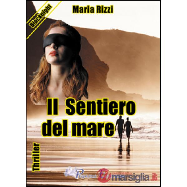 Sentiero del mare (Il)