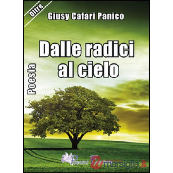 Dalle radici al cielo