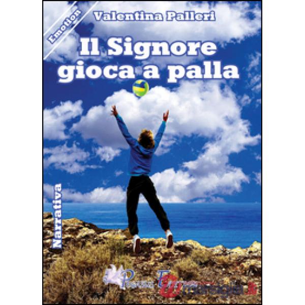 Signore gioca a palla (Il)