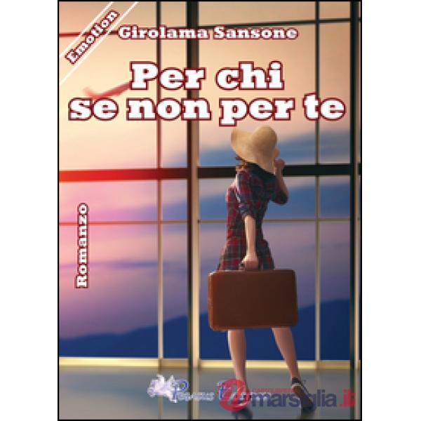 Per chi se non per te
