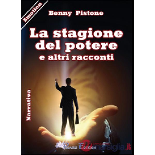 Stagione del potere (La)