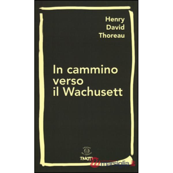 In cammino verso il Wachusett