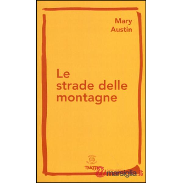 Strade delle montagne (Le)