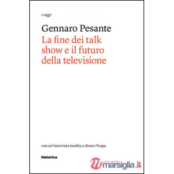 Fine dei talk show e il futuro della televisione (La)