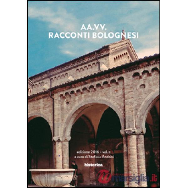 Racconti bolognesi. Vol. 2