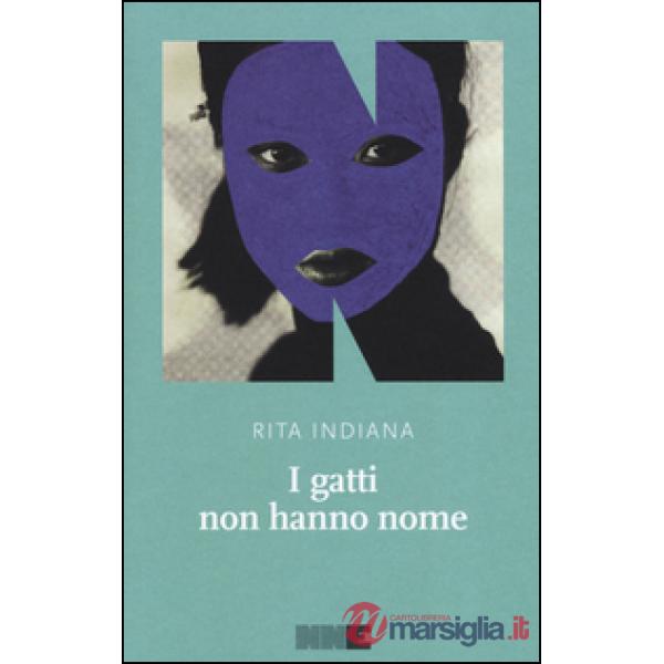 Gatti non hanno nome (I)