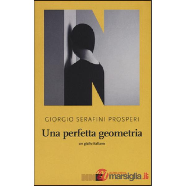 Perfetta geometria (Una)