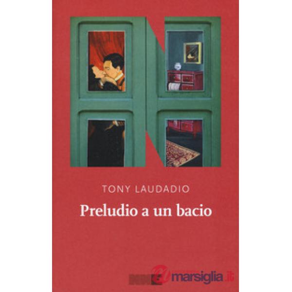Preludio a un bacio