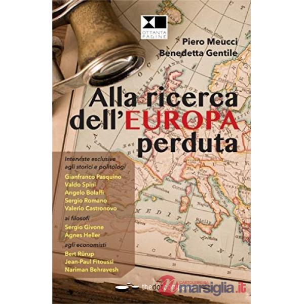 Alla ricerca dell'Europa perduta