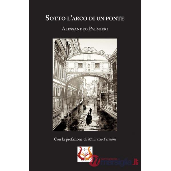 Sotto l'arco di un ponte