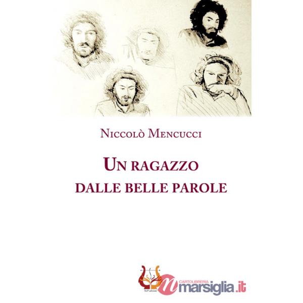Ragazzo dalle belle parole (Un)