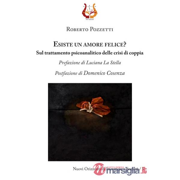 Esiste un amore felice? Sul trattamento psicoanalitico delle crisi di coppia
