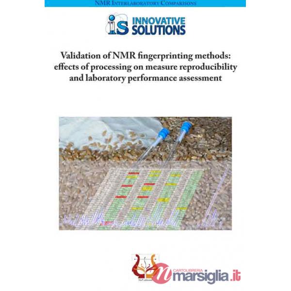 Validation of NMR fingerprinting methods: effects of processing on measure reproducibility and laboratory performance assessment
