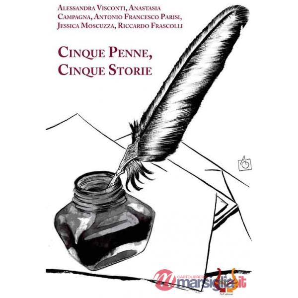 Cinque penne, cinque storie