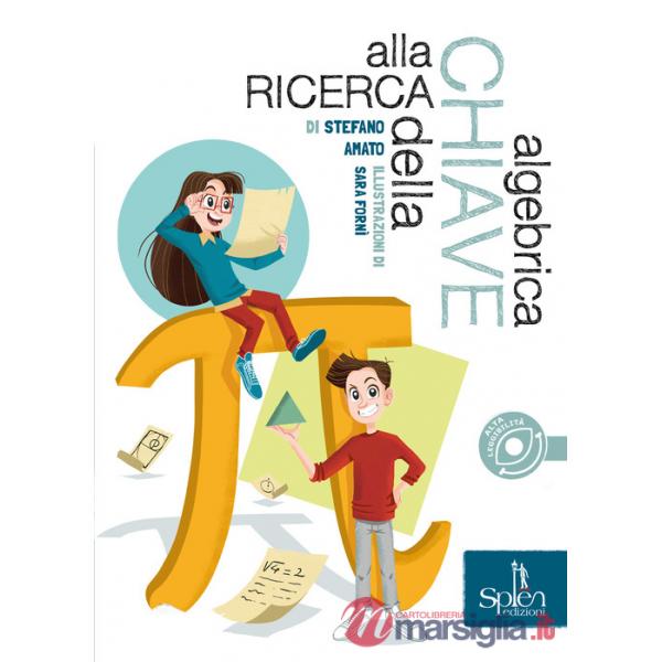 Alla ricerca della chiave algebrica