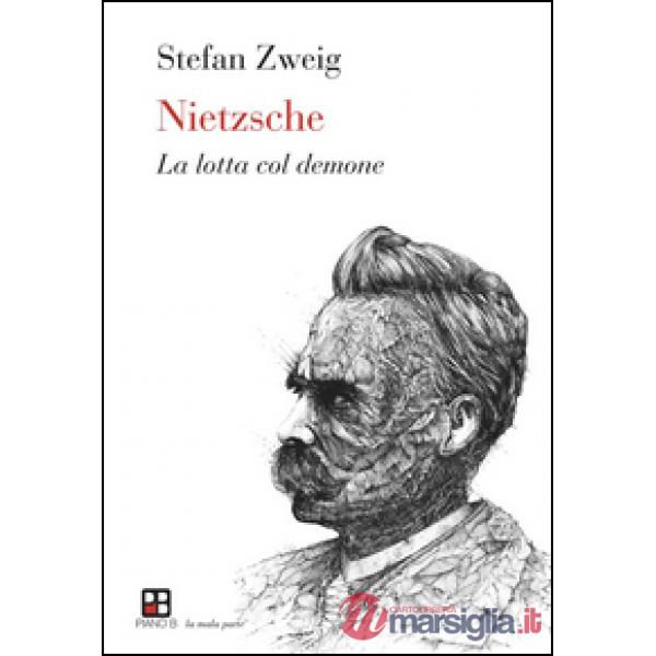 Nietzsche. La lotta col demone