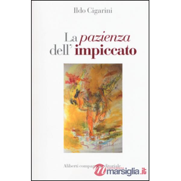 Pazienza dell'impiccato (La)