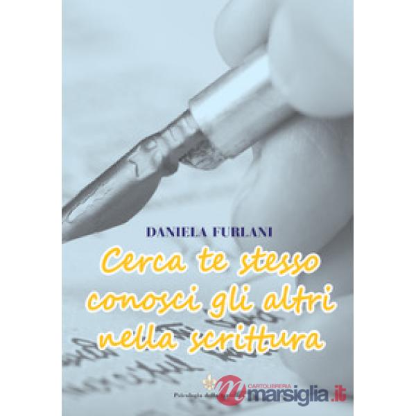 Cerca te stesso conosci gli altri nella scrittura