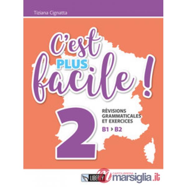 C'EST PLUS FACILE 2