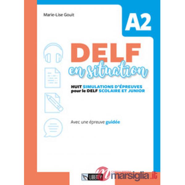 DELF EN SITUATION A2
