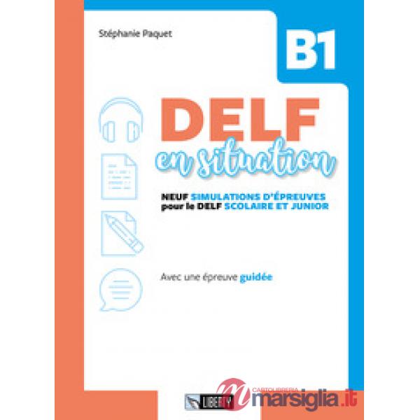 DELF EN SITUATION B1