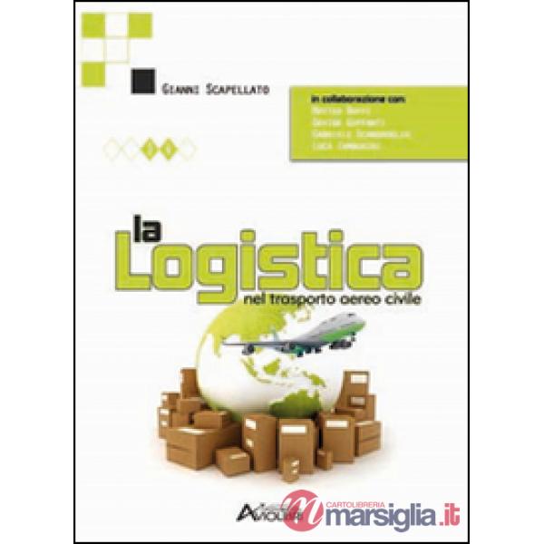 LOGISTICA NEL TRASPORTO AEREO CIVILE