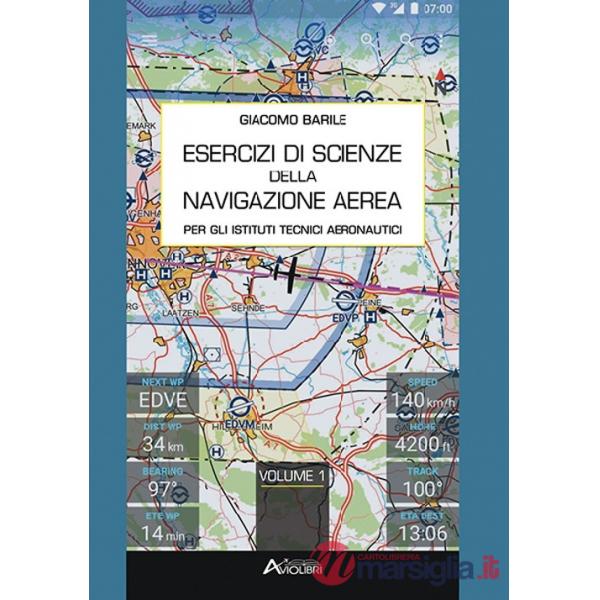 ESERCIZI DI SCIENZE DELLA NAVIGAZIONE AEREA